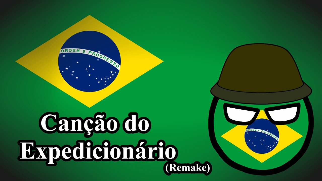 Canção do Expedicionário - Brazilian Expeditionary Force Anthem