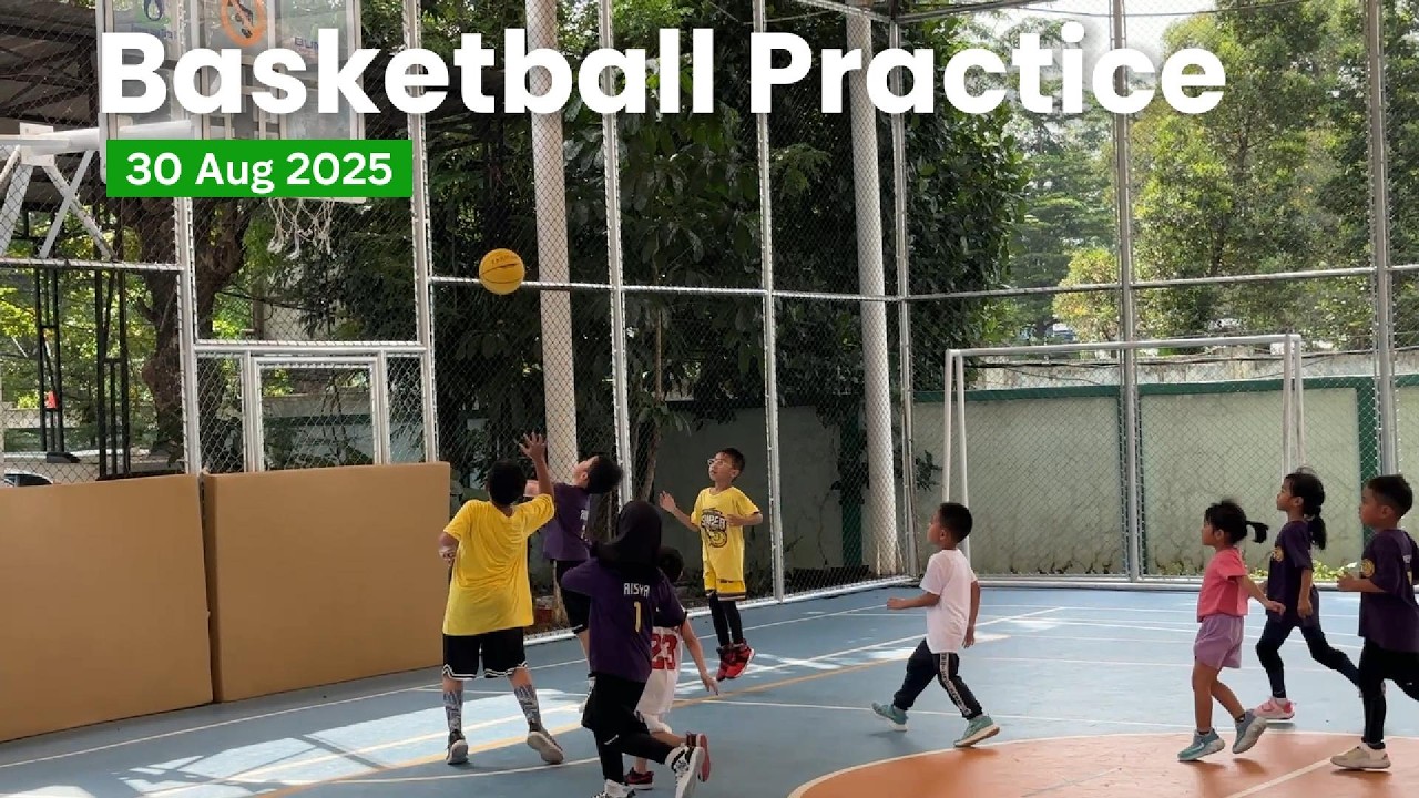 Basketball Practice - 30 Aug 2025