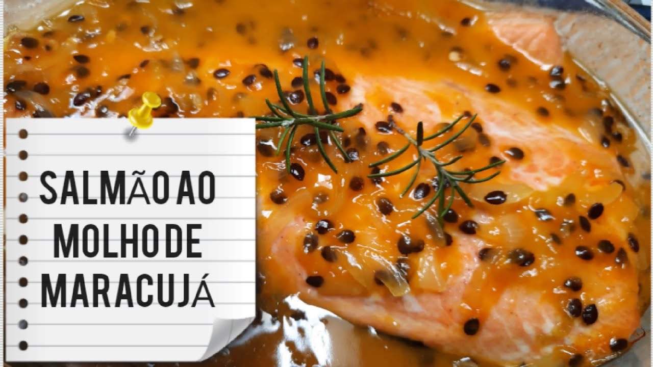 Salmão ao molho de maracujá #salmão #salmaoaomolhomaracuja #salmao