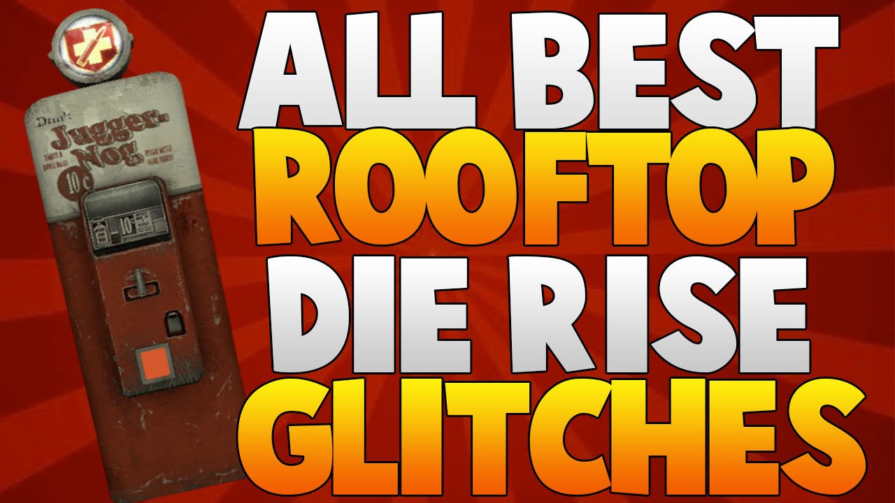 Black Ops 2 Zombies Die Rise All The Best Working Rooftop Glitches