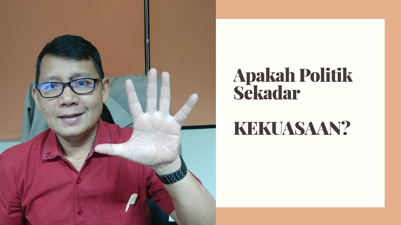 Pengertian Politik dan Beberapa Faham tentangnya.