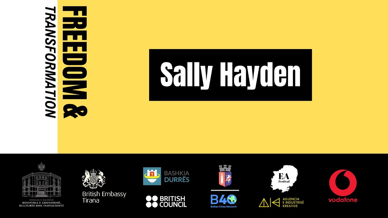 Freedom & Transformation (Albania): Sally Hayden
