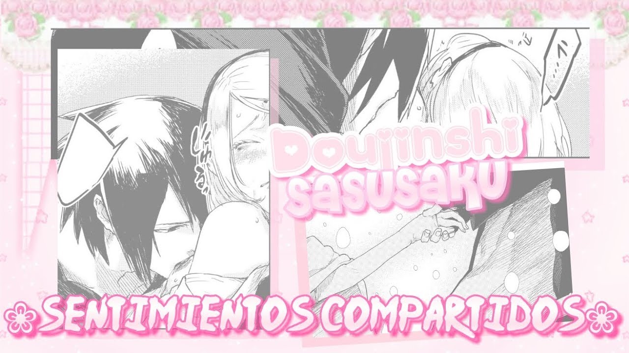 [Doujinshi] SasuSaku Sentimientos Compartido (Sub Español) Comic¹