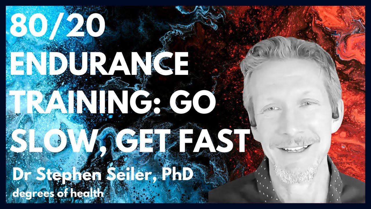 Dr Stephen Seiler, PhD | 80/20 Endurance Training: Go Slow, Get Fast