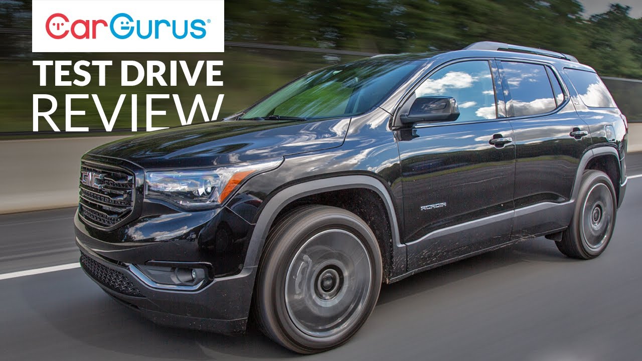 2019 GMC Acadia - A versatile 3-row SUV with few compromises