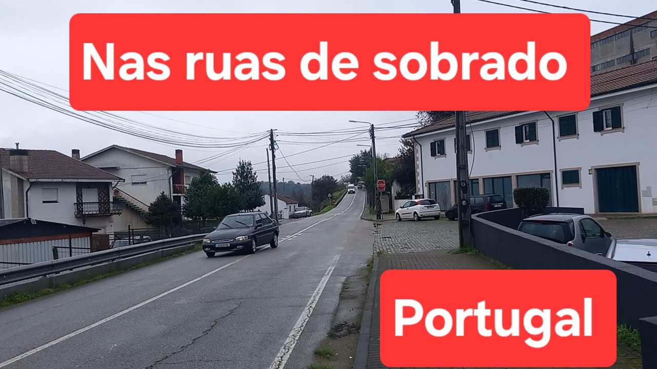 Nas Ruas de Sobrado Portugal