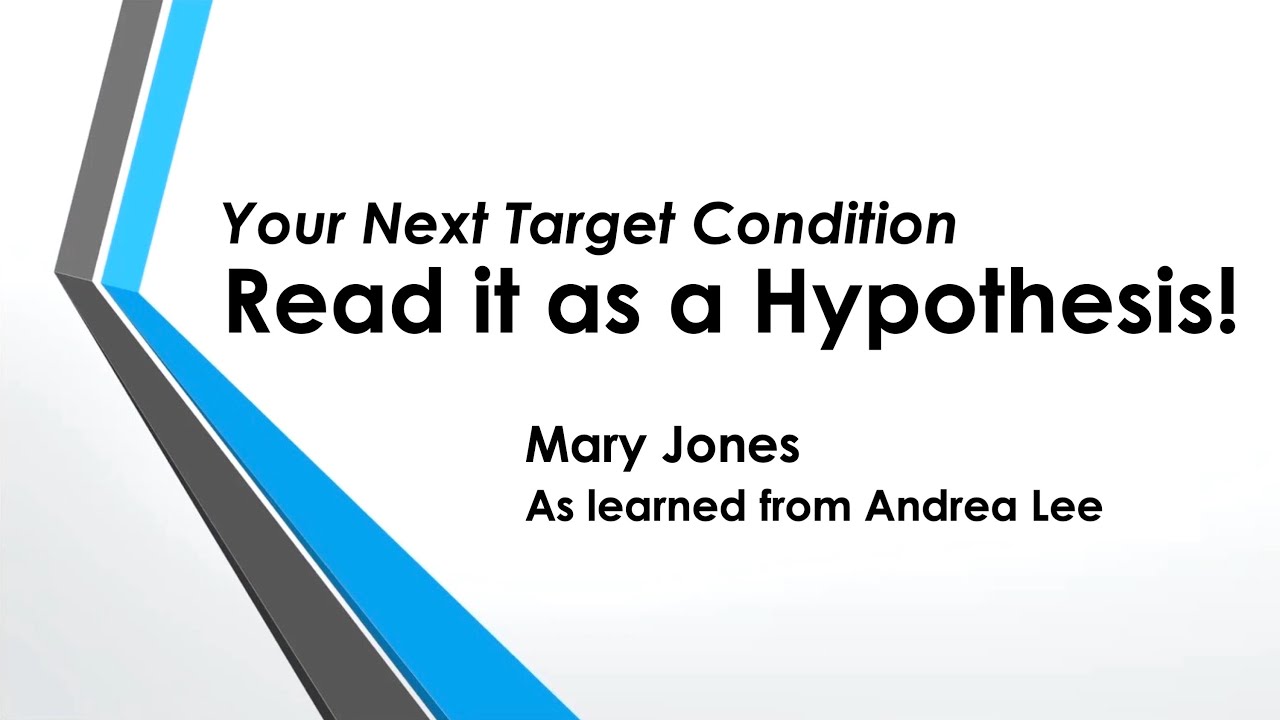 Ваше целевое состояние &mdash; это гипотеза!