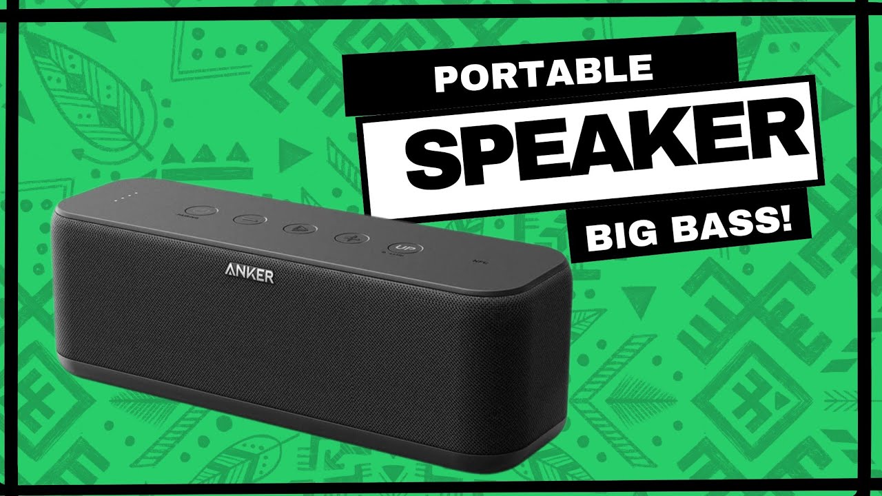 Anker Souncore Boost Review after 1+ year