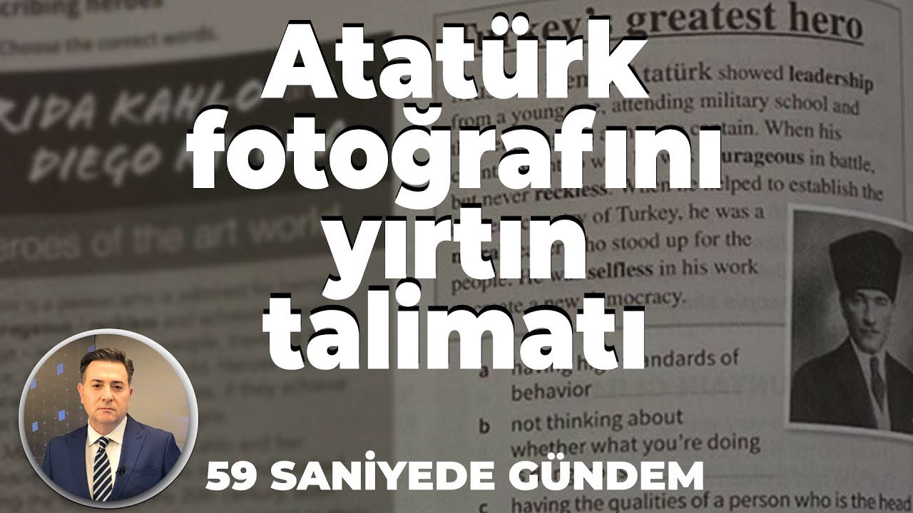 Atat&uuml;rk Fotoğrafını Yırtın Talimatı | Serdar Cebe ile 59 Saniye