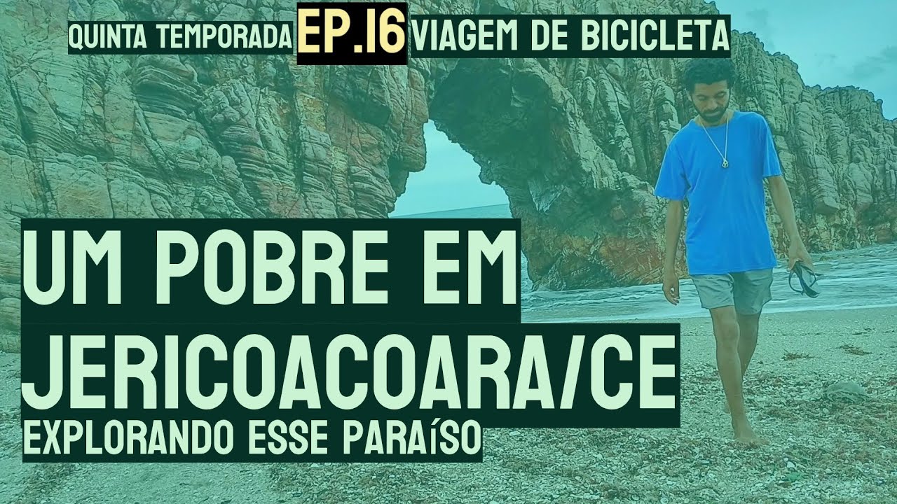 VIAJANTE POBRE CONHECE A VILA DE JERICOACOARA / CEARÁ - Viagem de bike #0103