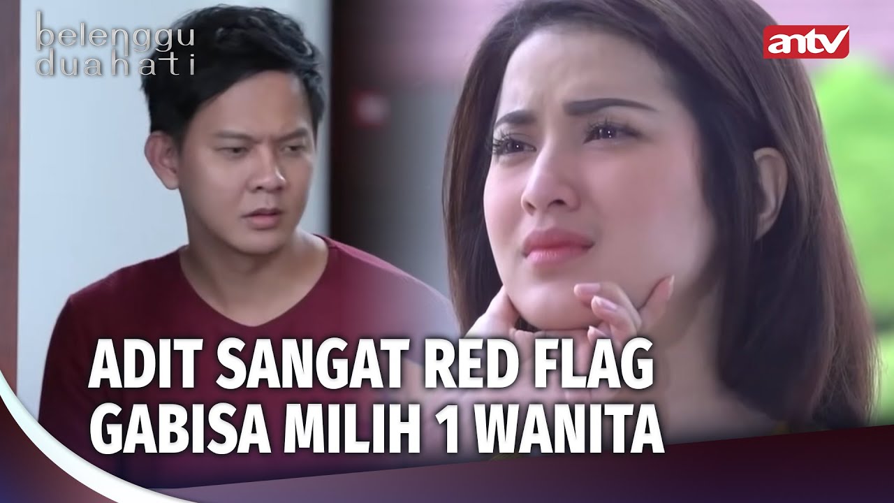 Sampai Kapan Adit Mau Mengejar Wanita Lain? | Belenggu Dua Hati Ep 5 (6/6)