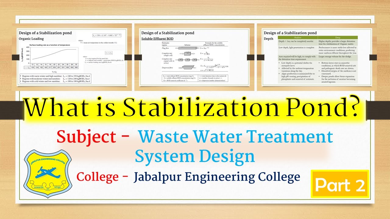 What is Stabilization Pond ? (Part 2)