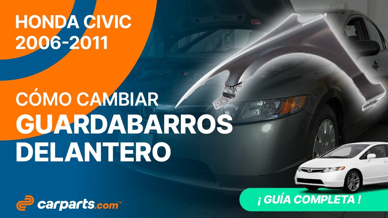 Cómo cambiar el Guardabarros Delantero 2006 - 2011 Honda Civicy 🚗