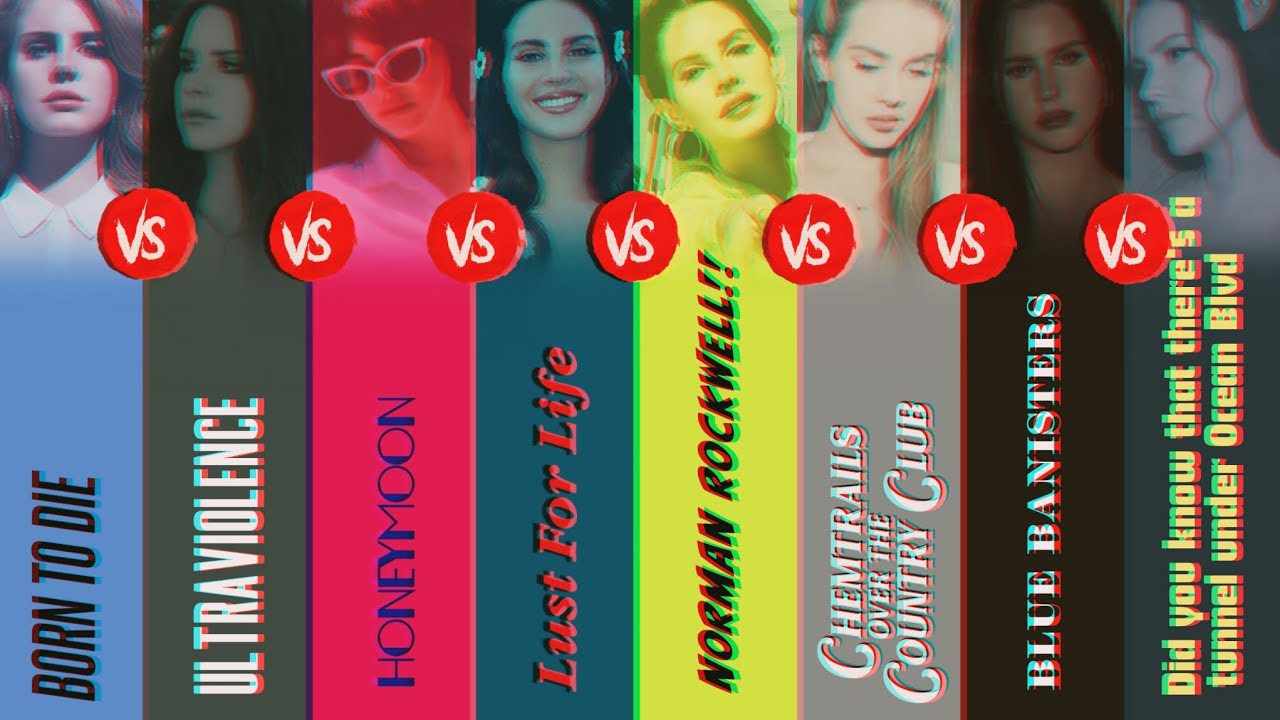 Lana Del Rey Ultimate Album Battle | Born To Die 🆚️ Ultraviolence 🆚️ Honeymoon 🆚️ LFL 🆚️ NFR 🆚️ ...