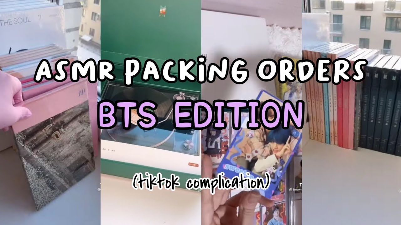 ASMR Packing Orders BTS Edition Tiktok Complication