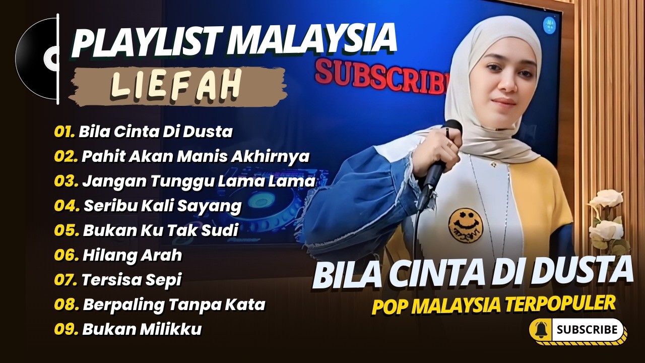 Liefah - BILA CINTA DI DUSTA - PAHIT AKAN MANIS AKHIRNYA || LAGU MALAYSIA TERPOPULER 2026