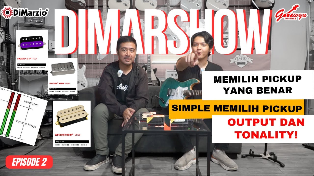 DIMARSHOW Episode 2 | Cara Mudah Memilih Pickup Gitar Dengan Tepat