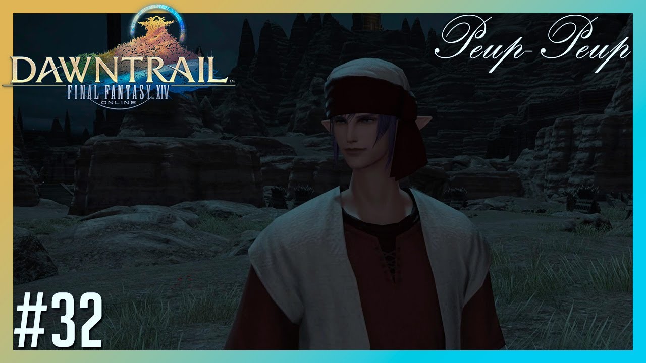 (FR) Final Fantasy XIV Dawntrail #32 : Enquête A Porta Praetoria