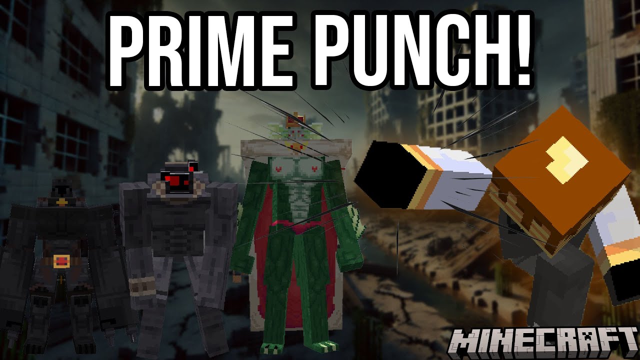 One Punch Man Meets Minecraft [Prime Punch Showcase]