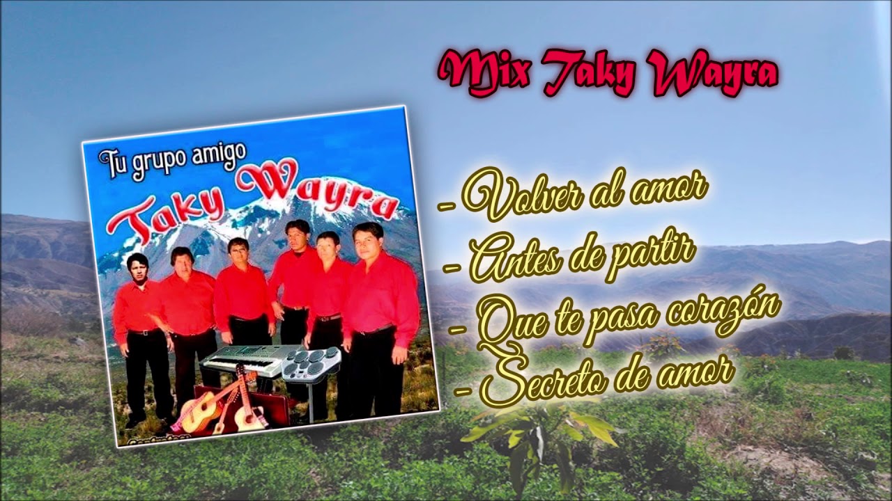 MIX TAKY WAYRA / SELECCIÓ DE HUAYNOS