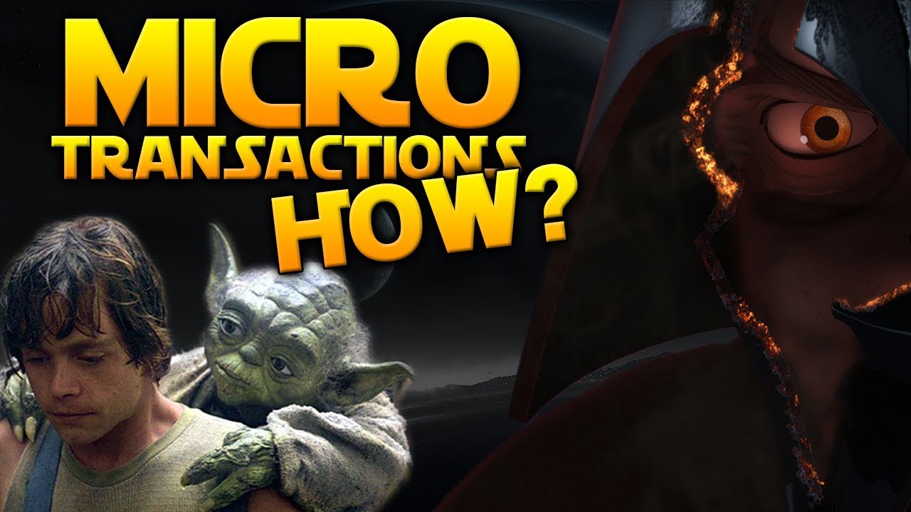 MICROTRANSACTIONS: How should they be implemented? - Star Wars Battlefront 2
