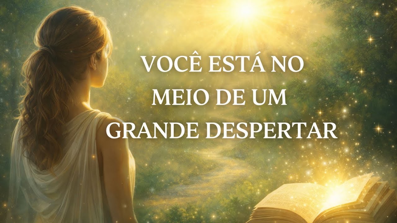 UM GRANDE DESPERTAR ESTÁ ACONTECENDO COM VOCÊ ( mensagem dos guias espirituais)