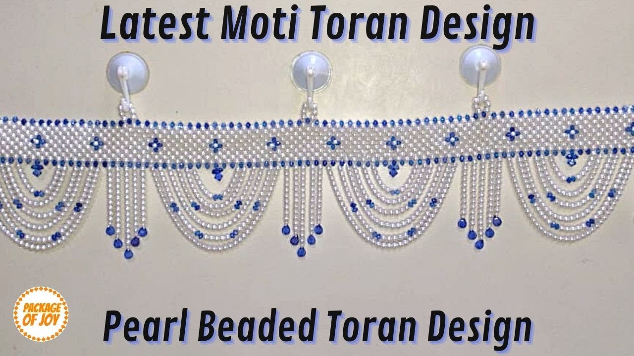BLUE LATEST MOTI TORAN DESIGN | NEW PEARL BEADED TORAN | DOOR HANGING | TORAN DESIGN 2021