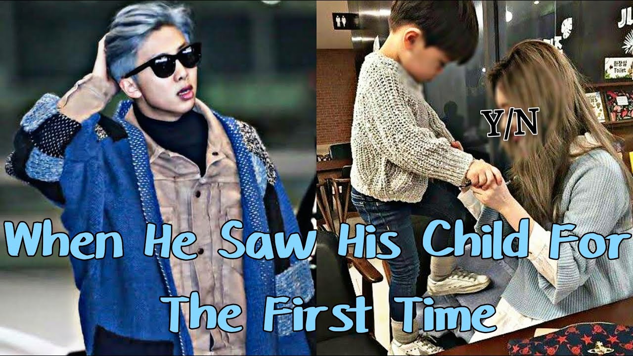 When He Saw His Child For The First Time (BTS Namjoon FF)