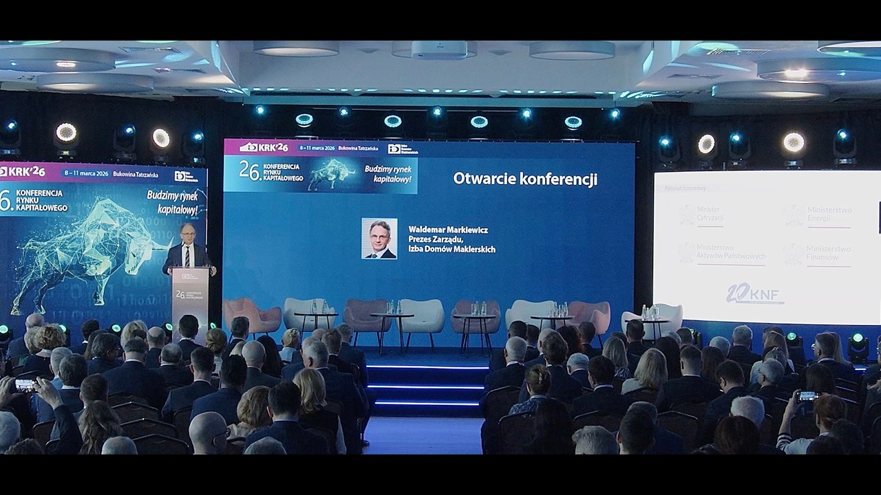 26. KRK: Wystąpienie otwierające - Waldemar Markiewicz, Prezes Zarządu, Izba Domów Maklerskich