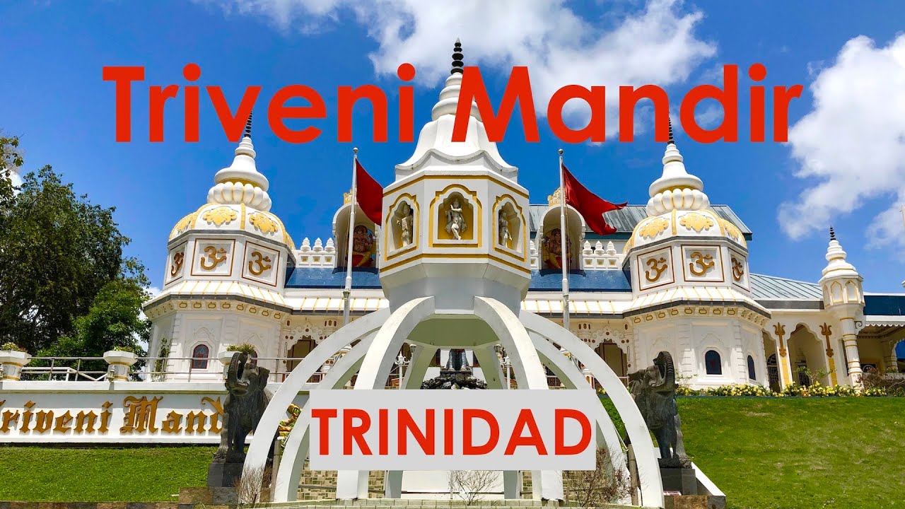 Triveni Mandir, Trinidad 🇹🇹