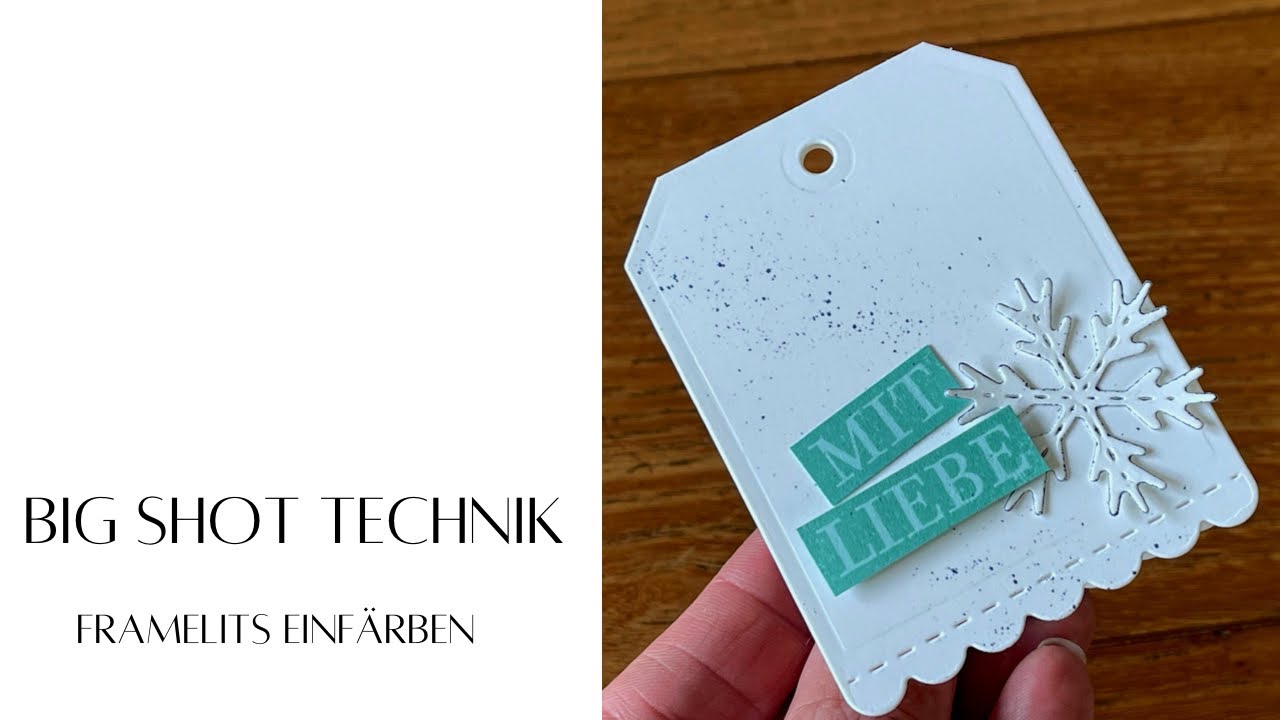 Big Shot Technik Nr. 3 - Framelits einfärben - Stampin‘ Up!