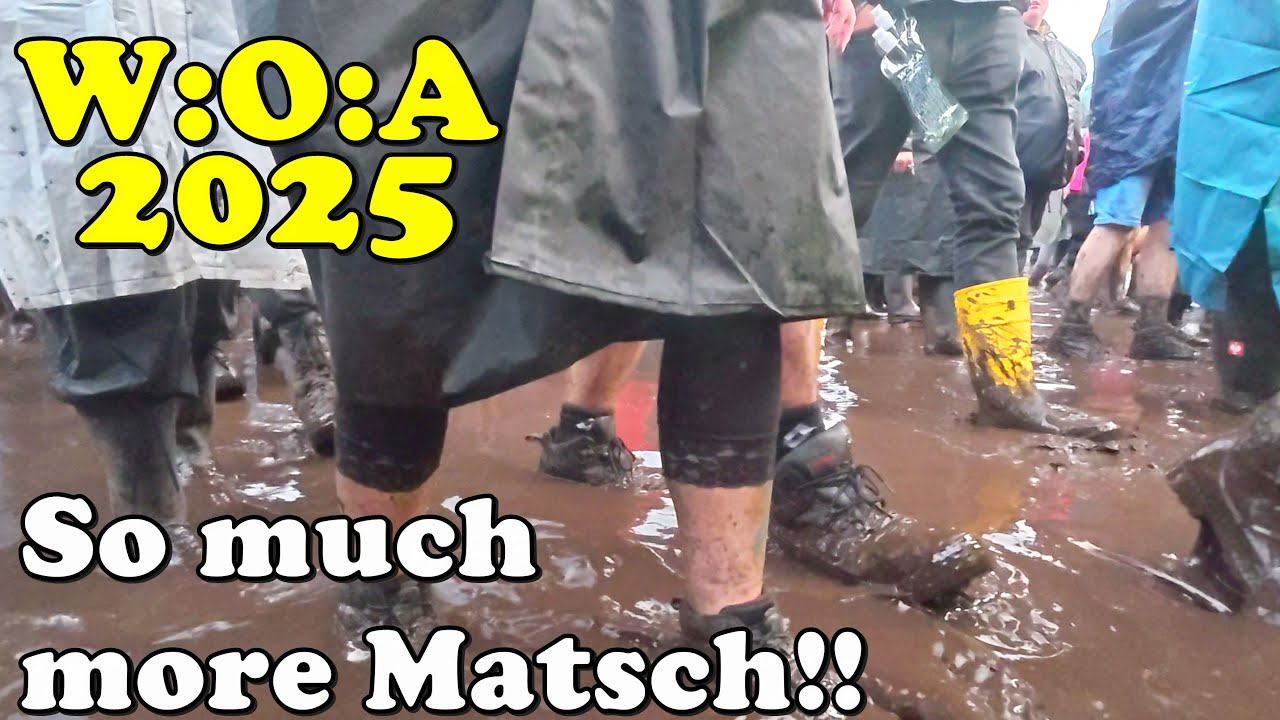 2025 WOA Jetzt wird's erst richtig nass!!! Infield Opening Wacken Open AIr