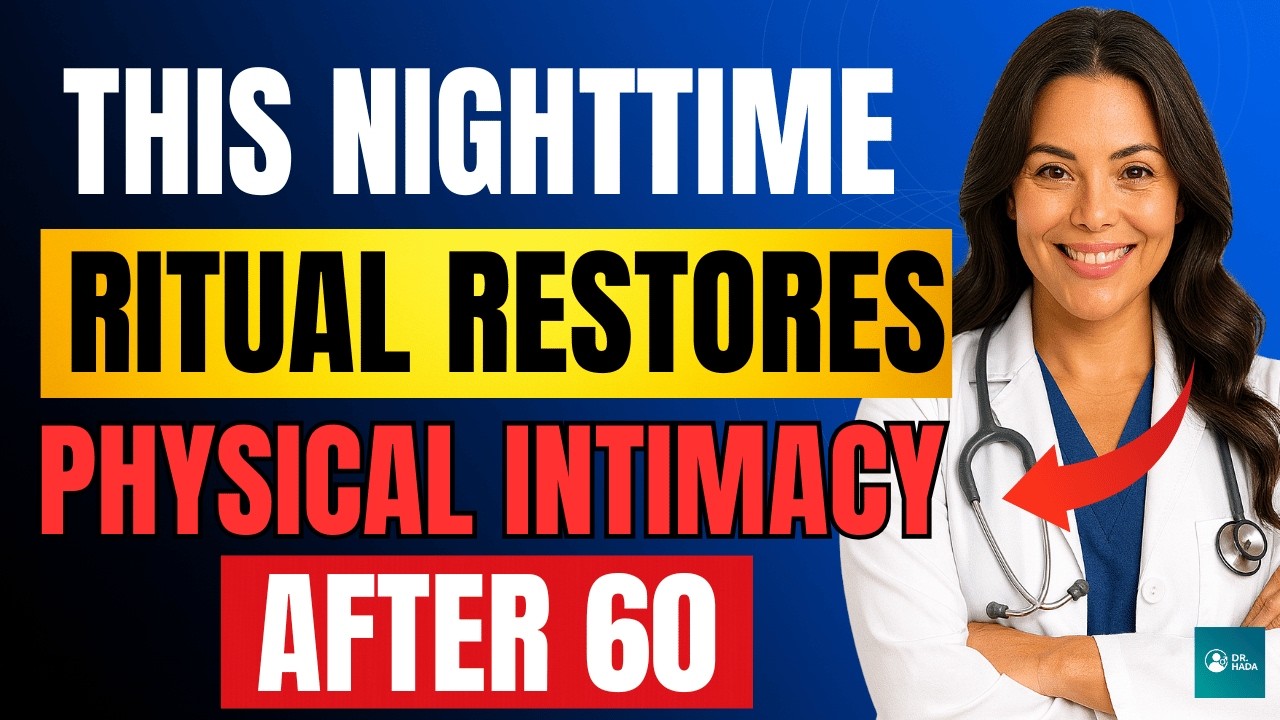 The Nighttime Ritual That Saved My 68-Year-Old Patient’s Marriage