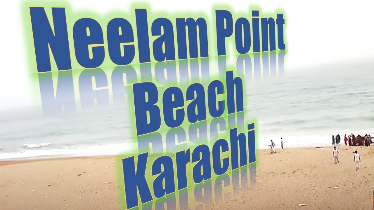 Neelam Point Beach Karachi