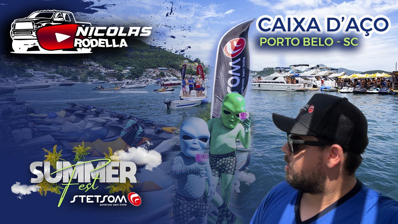 Summer Fest - Caixa d'aço Porto Belo SC