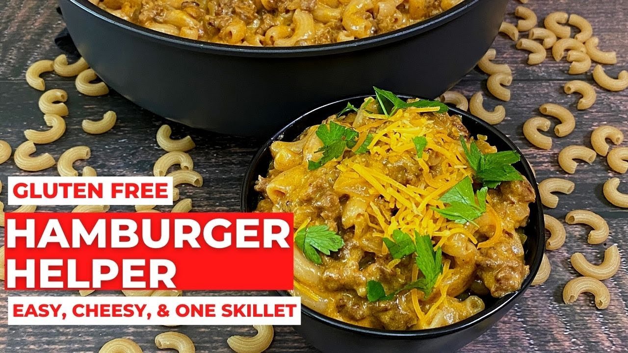 GLUTEN FREE CHEESY HAMBURGER SKILLET | Homemade Hamburger Helper