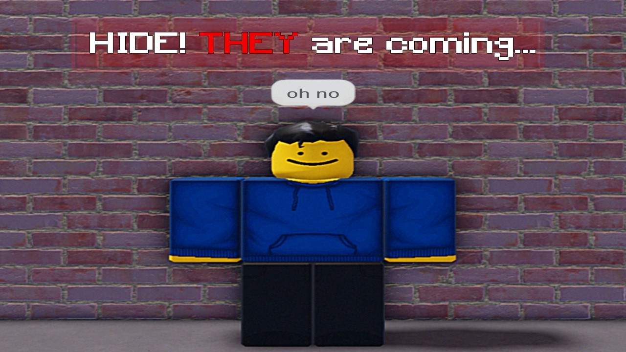 seeker vs hider but i get severely traumatized