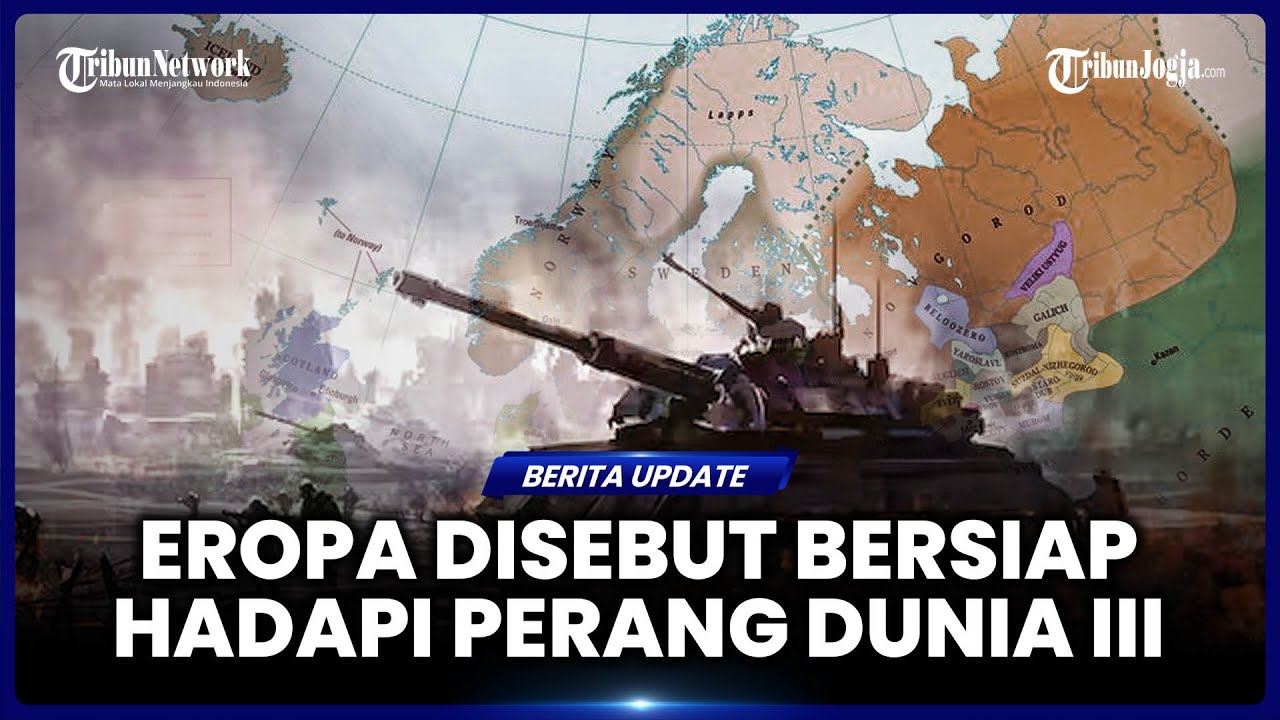 SITUASI MEMANAS! 27 PEMIMPIN EROPA DILAPORKAN RAPAT PERSIAPAN PERANG DUNIA III