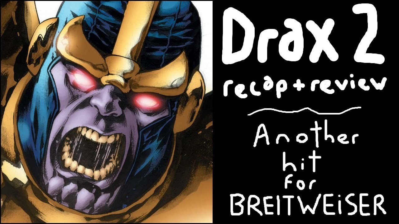 Drax the Destroyer #2: The Only Thing That Could Improve This Great Comic is Elizabeth Breitweiser