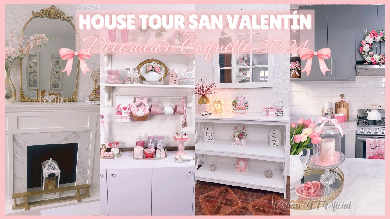 Decoración Coquette 🎀 San Valentín House Tour | Tendencia 2024 | Crisan Oficial