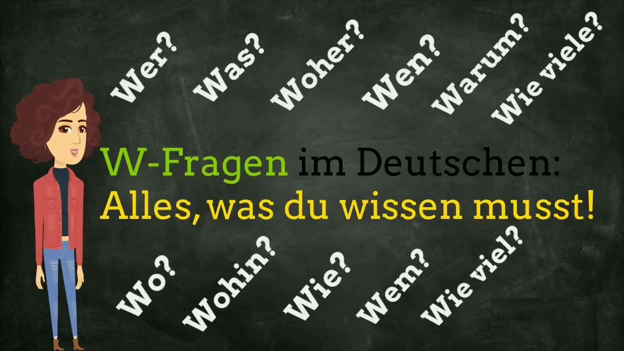 W-Fragen: Alles,was du wissen musst!, Fragewörter, Wortpositionen im Satz,all Wh-Questions in German
