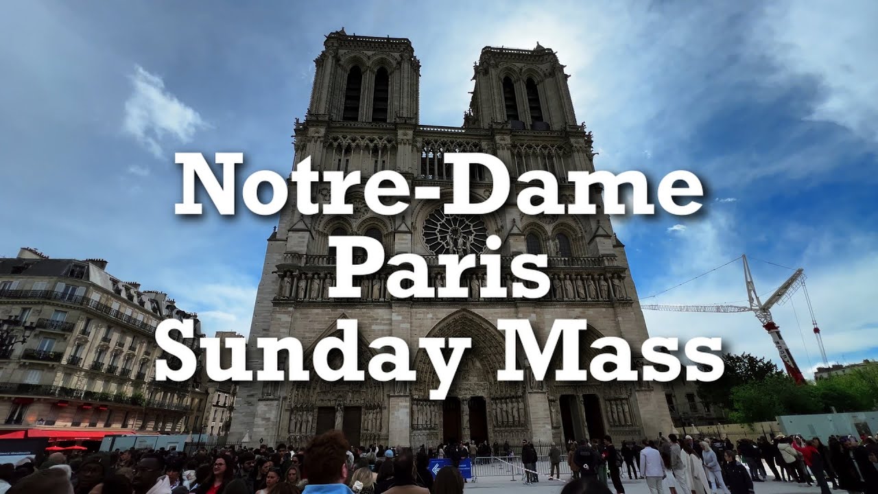 Notre Dame Cathedral Paris Easter Sunday Mass | Notre-Dame | Paris | 4K 60fps