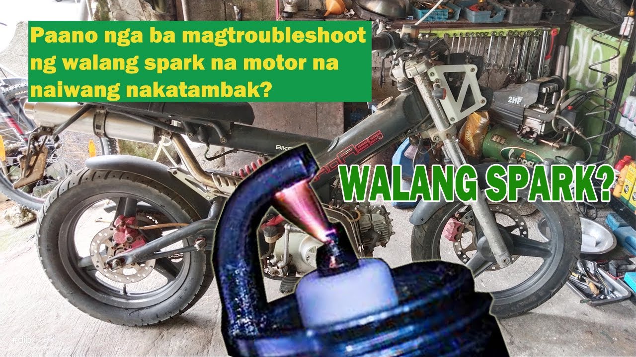 Paano i Check walang  Spark na Motor | Custom Bike Sachs MadAss E1