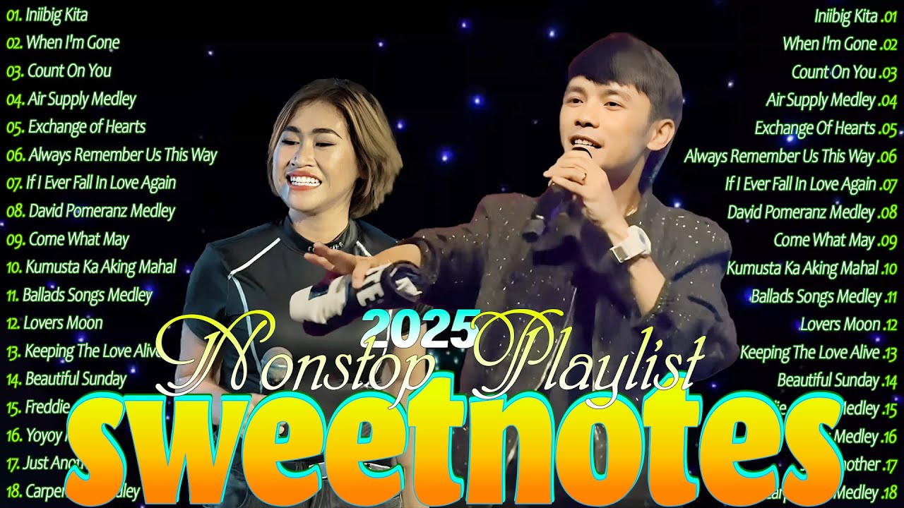 SWEETNOTES Love Songs Playlist 2025 💓 Sweetnotes Cover Songs Playlist With Lyrics 2025 #Sweetnotes