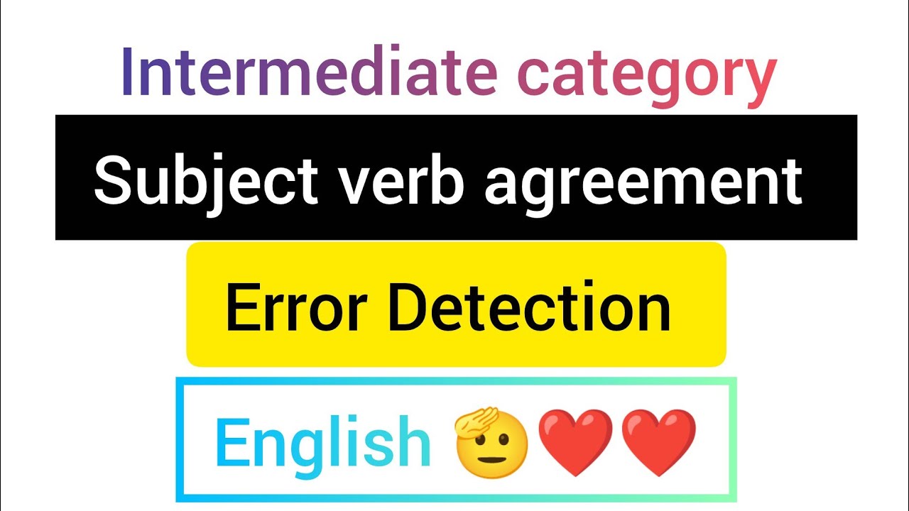 IBA English| intermediate category| Subject verb agreement| Error Detection 