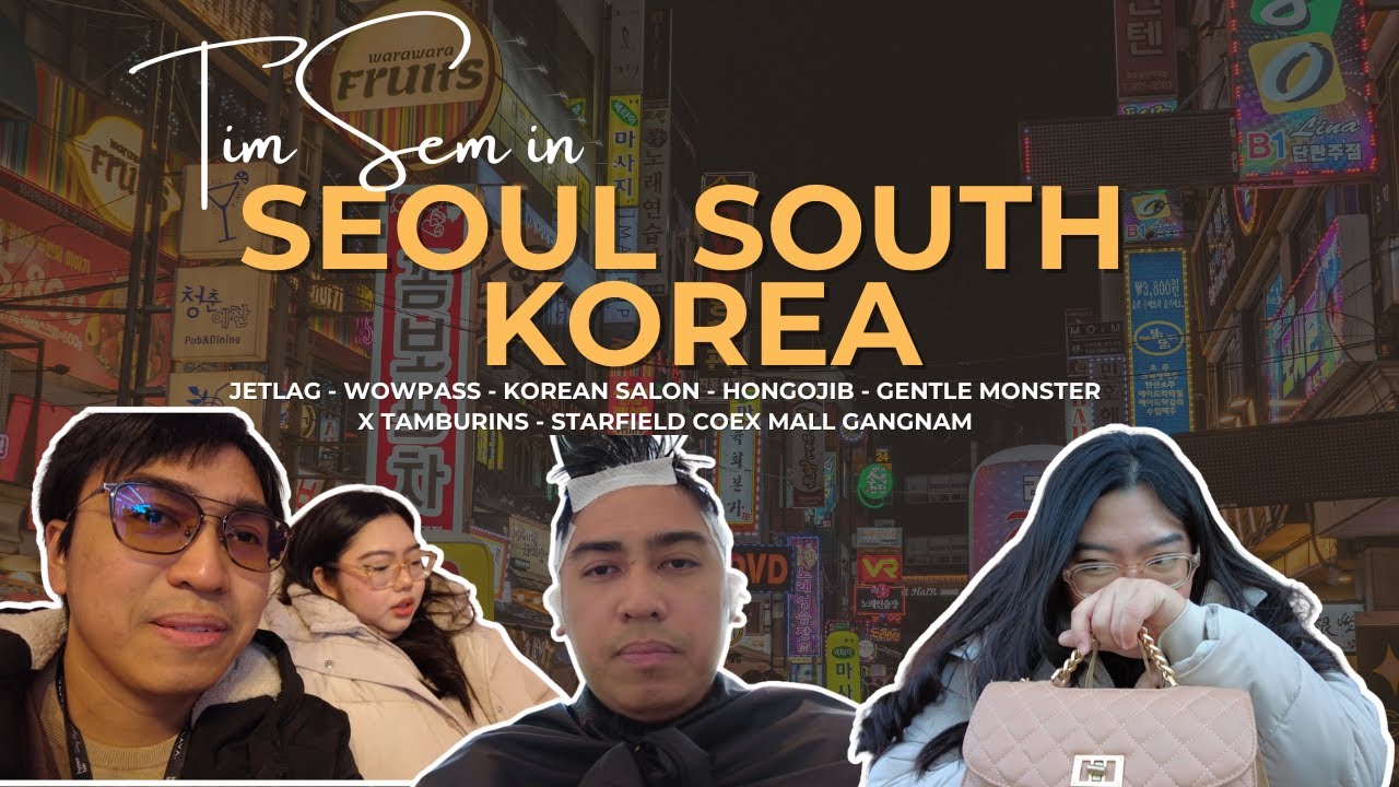 KOREA DAY 1