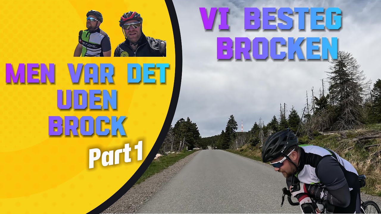 Kan Brocken Give Anledning til Brock? Part 1