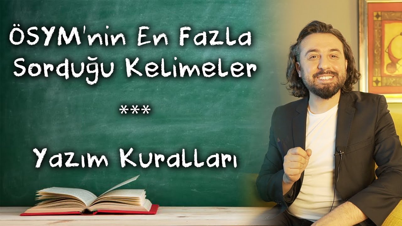 ÖSYM'nin En Fazla Sorduğu Kelimeler - Yazım Kuralları  | Hamza KAYA