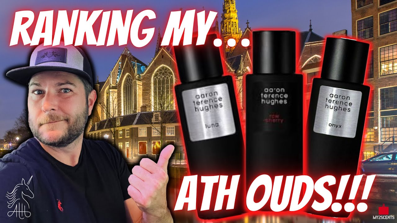 TOP 10 AARON TERENCE HUGHES OUD FRAGRANCES | FRAGRANCE COLLECTION | My2Scents