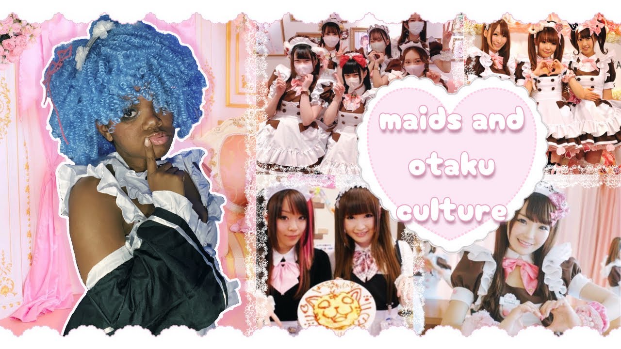 Otaku Made Maid Cafes 